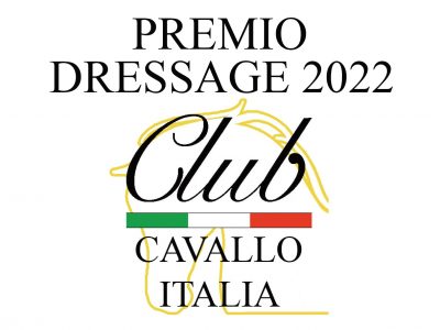 Premio Dressage 2022 – Club Cavallo Italia
